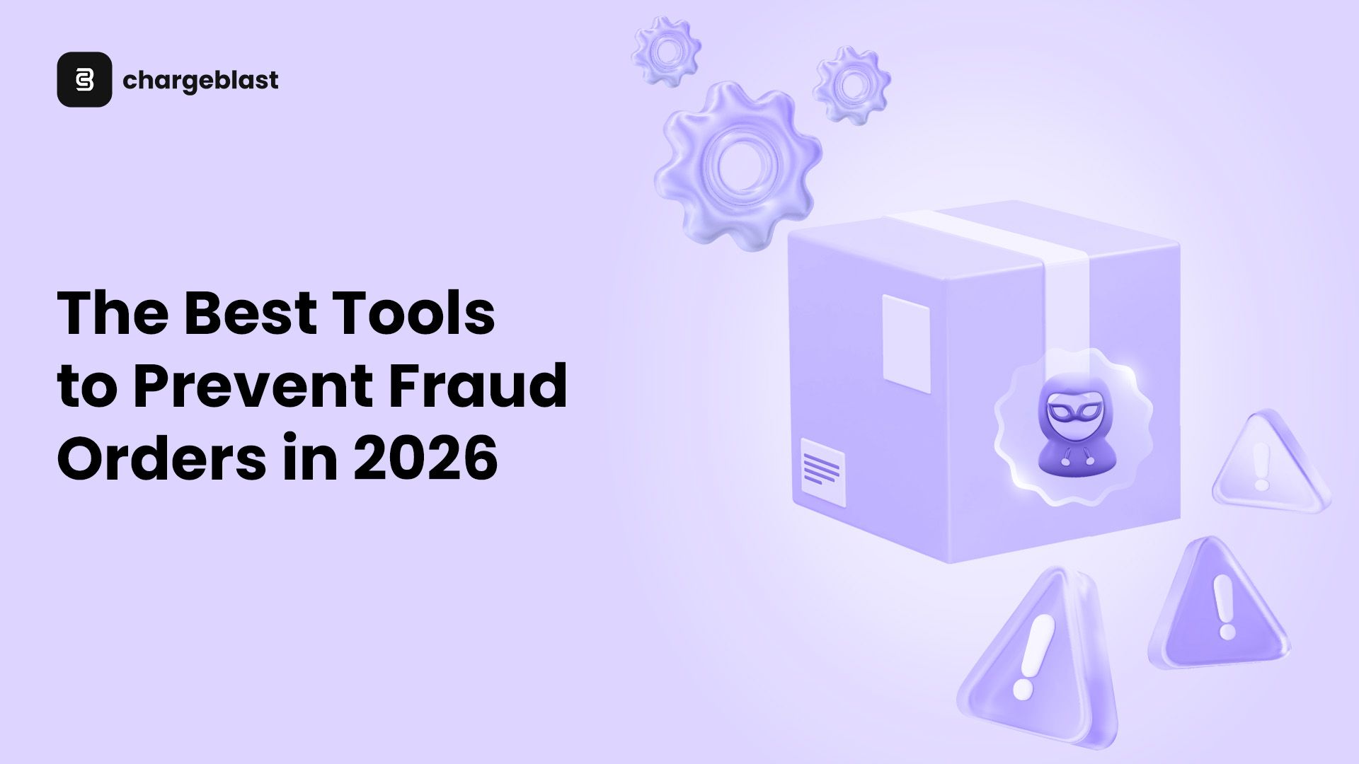 The Best Tools to Prevent Fraud Orders in 2026