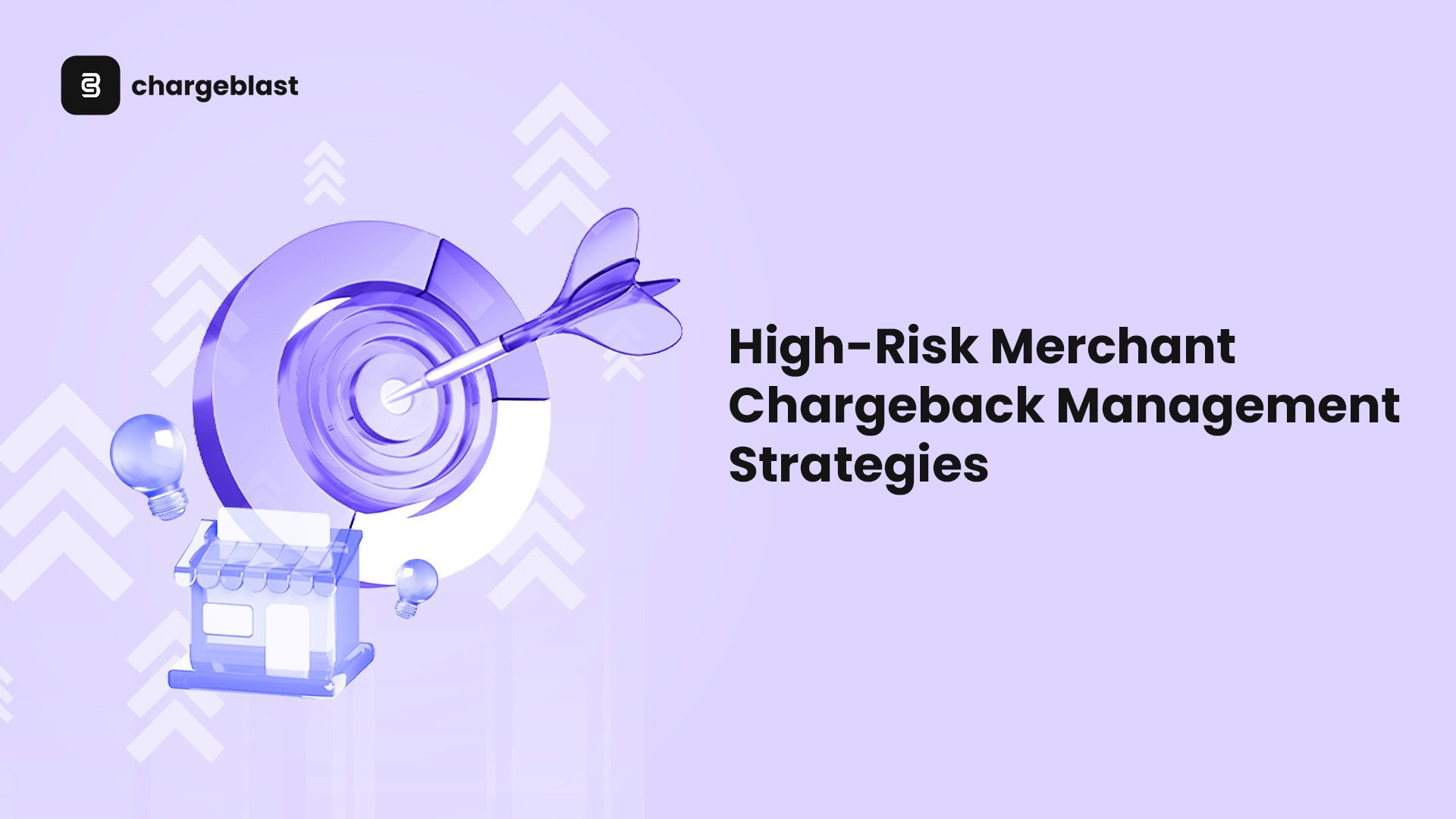 High-Risk Merchant Chargeback Management Strategies